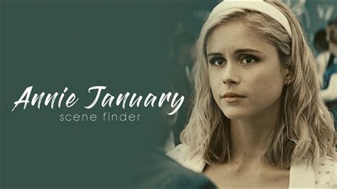 Annie January Scene Finder S Youtube