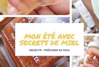 Bien Pr Parer Sa Peau Au Soleil Avec Secrets De Miel Paperblog