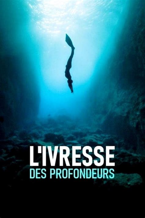 L Ivresse Des Profondeurs 2020 Posters The Movie Database TMDB