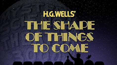 Mystery Science Theater 3000 The Shape Of Things To Come TV Episode