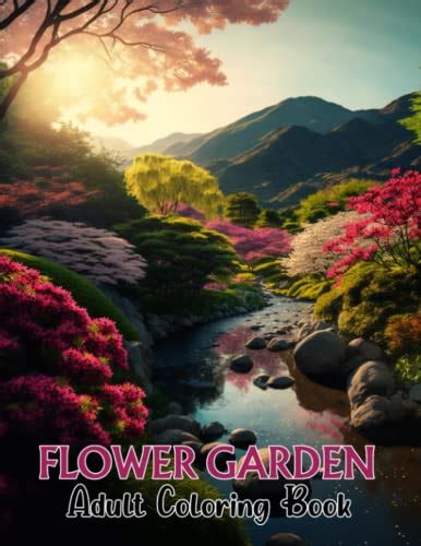 Flower Garden Adult Coloring Book: Beautiful Floral Patterns and ...