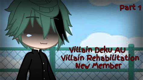 Villain Rehab Villain Deku Au New Member Read Description