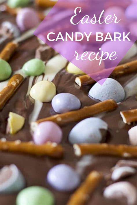 Easter Candy Bark Recipe Bark Recipe Candy Bark Recipes Easter Bark Recipe