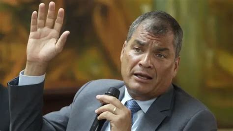 Rafael Correa La Justicia De Ecuador Falla Contra El Expresidente En