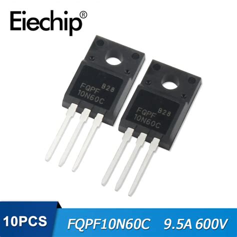 10PCS FQPF10N60C MOSFET Transistor 10N60C 9 5A 600V TO 220F Lazada PH