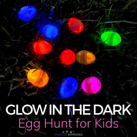 Glow In The Dark Egg Hunt Toddler Approved