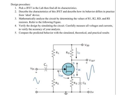 Design A Jfet Common Source Amplifier With The