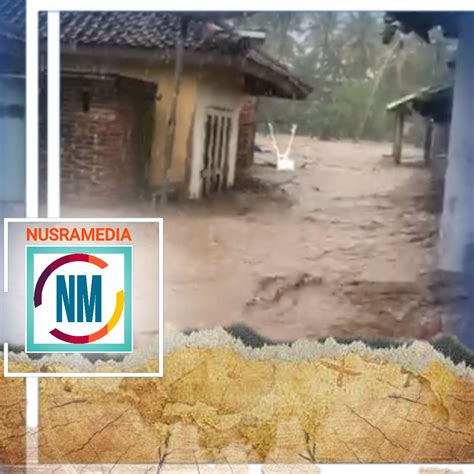 Banjir Bandang Dan Longsor Melanda Enam Kecamatan Di Kabupaten Sumbawa