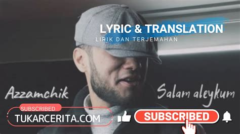 Salam Aleykum Azzamchik Lyrics Translation English Cyrillic Indonesia