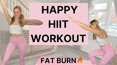 Min Mood Boosting Hiit Workout For Fat Loss No Equipment Youtube