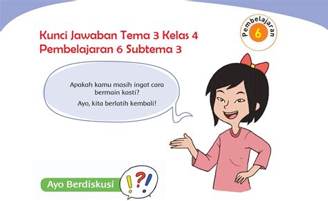 Kunci Jawaban Tema 3 Kelas 4 Halaman 126 127 128 129 Pembelajaran 6