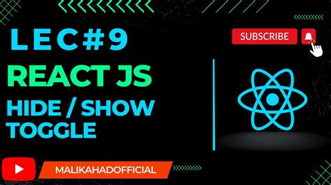 Hide Show And Toggle React Components Using Button In React Js Lec 9