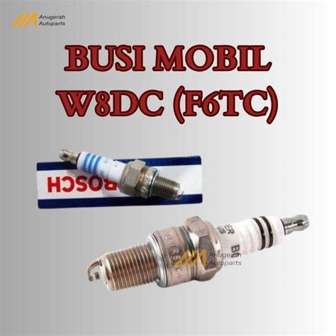 Busi Bosch Super W Dc F Tc Untuk Kijang K K Non Efi Lazada Indonesia