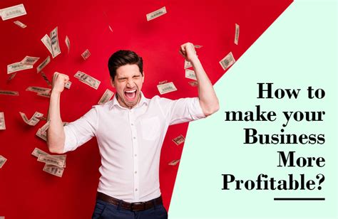 How To Make Your Business More Profitable Our Business Ladder