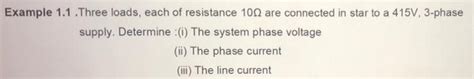 Solved Example 1 1 Three Loads Each Of Resistance 100 Are