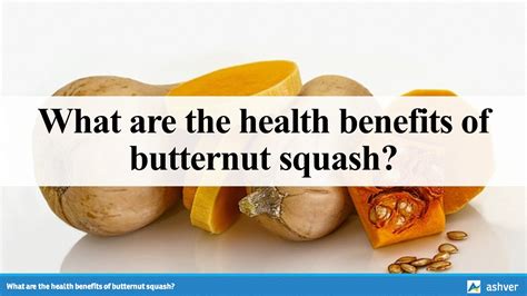 What Are The Health Benefits Of Butternut Squash Youtube