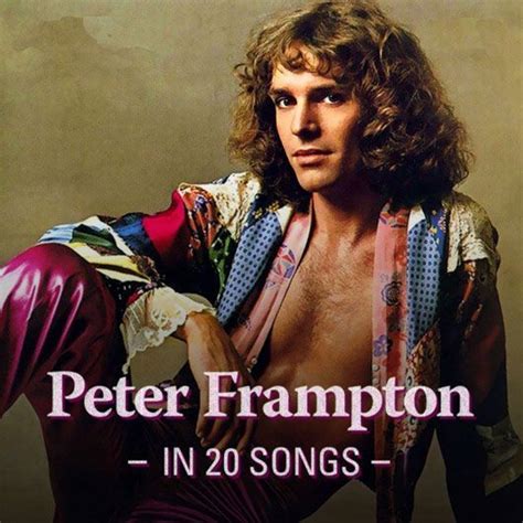 Peter Frampton In 20 Songs Udiscover