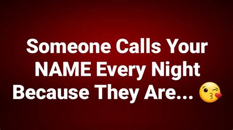 1111 💒🌈 Someone Calls Your Name Every Night Because They Are 😘