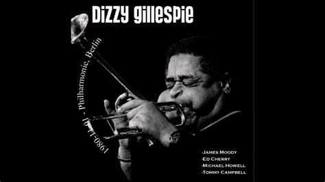 Dizzy Gillespie Quintet Philharmonie Berlin 1980 11 01 Youtube