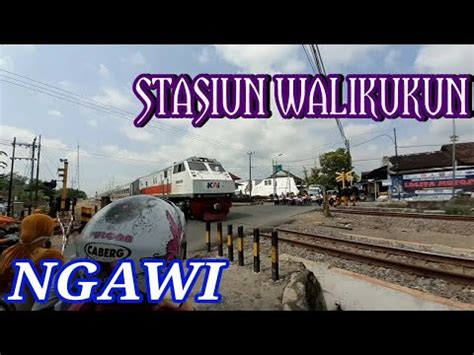 Mampir Di Stasiun Walikukun Youtube