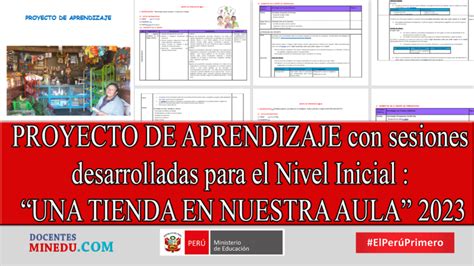 PROYECTO DE APRENDIZAJE Con Sesiones Desarrolladas Para El Nivel