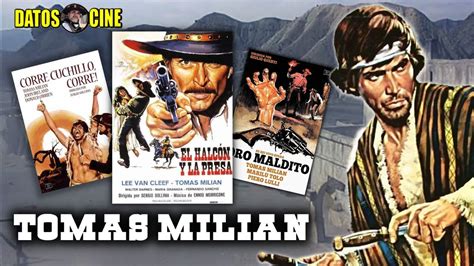 UN CUBANO en el SPAGHETTI WESTERN TOMAS MILIAN Las MEJORES PELICULAS ...