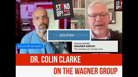 Dr Colin Clarke Of The Soufan Center On The Wagner Group YouTube