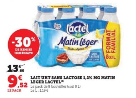 Promo LAIT UHT SANS LACTOSE 1 2 MG MATIN LEGER LACTEL Chez Super U