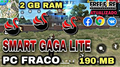 MELHOR VERSÃO SMART GAGA PARA PC FRACO DEPOIS DA NOVA ATUALIZAÇÃO 1 1