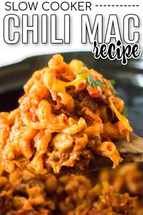 Slow Cooker Chili Mac Mama Loves Food