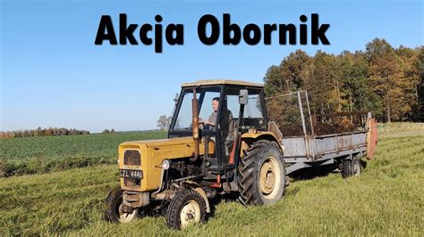 Akcja Obornik na łąki 2022 Polska moc w akcji Ursus C 360 i C 330