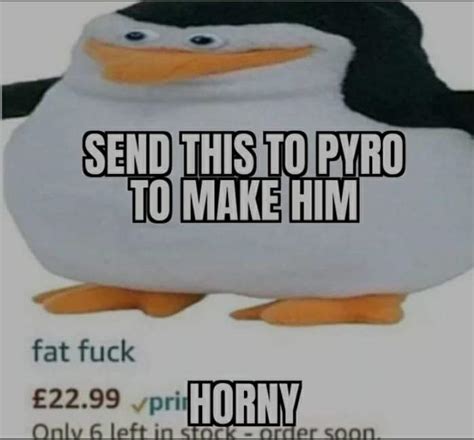 We Need To Make Him Horny R Pyrocynical
