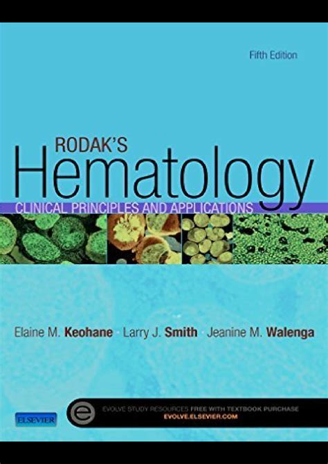 SOLUTION Copy Of Rodak S Hematology Clinical Principles And