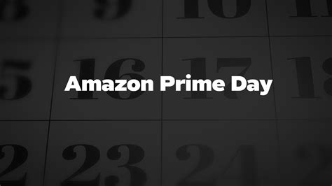 Amazon Prime Day List Of National Days