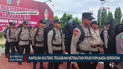 Kapolda Sulteng Tegaskan Netralitas Polri Dalam Pengamanan Pilkada