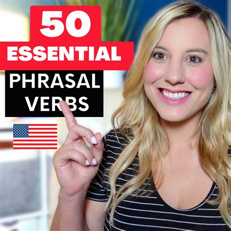 Learn 51 English Phrasal Verbs For Fluent English English Vocabulary