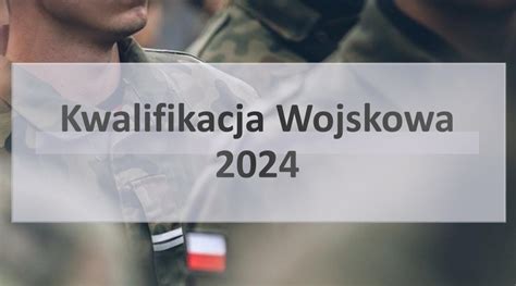 Aktualności Aktualności Kwalifikacja wojskowa w 2024 r