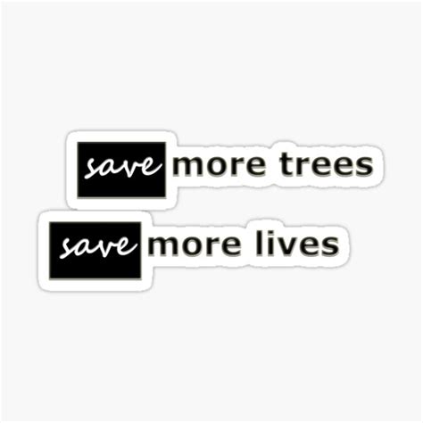 Save Trees Sticker For Sale By Samahmed6666 Redbubble