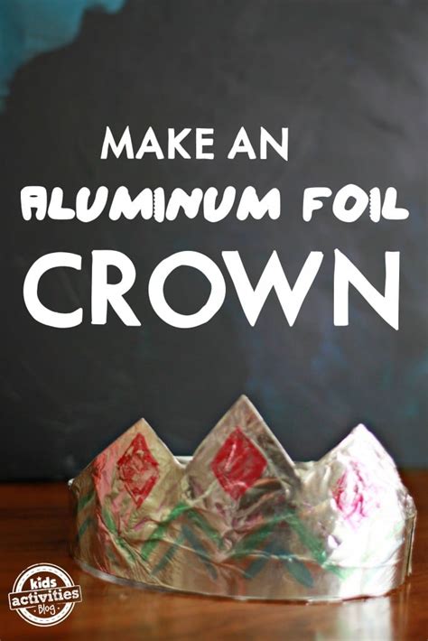 30 Sparkly & Easy Aluminum Foil Crafts | Kids Activities Blog