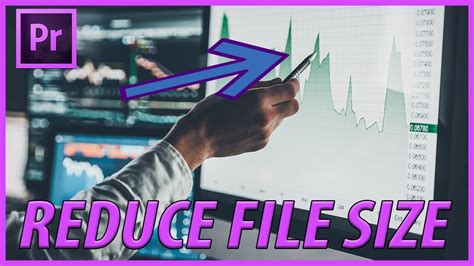 How To Reduce File Size In Adobe Premiere Pro Cc Youtube