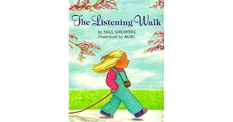 The Listening Walk By Paul Showers