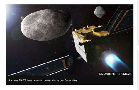 Cómo Es Dimorphos El Asteroide Que La Nasa Intentará Desviar En Su Primera Misión De Defensa