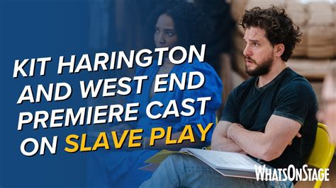 Slave Play Kit Harington Olivia Washington Fisayo Akinade And More