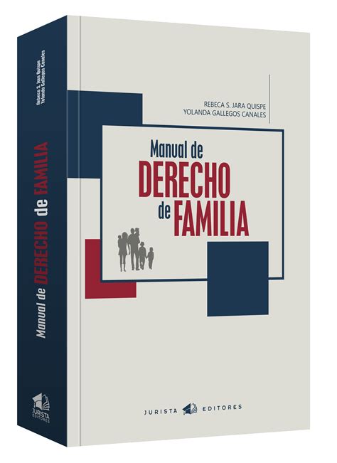 Manual De Derecho De Familia Grupo Lex Iuris