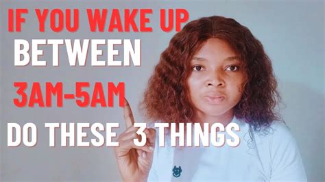 If You Wake Up Between 3am 5am Do These 3 Things Youtube