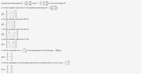 Solved Consider The Ordered Bases B And Chegg