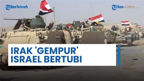 Irak Gempur Israel Bertubi Tiada Henti Benteng Zionis Eilabun