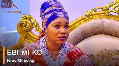 Ebi Mi Ko Latest Yoruba Movie 2023 Drama Starring Jaiye Kuti Peters