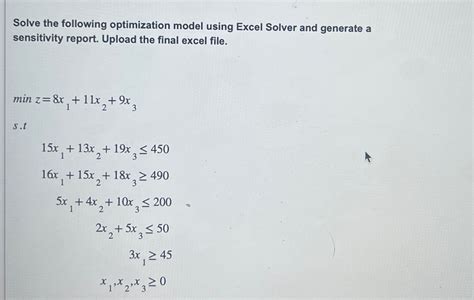 Solve The Following Optimization Model Using Excel Chegg