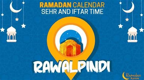 Rawalpindi Iftar & Sehri Time Today 2024